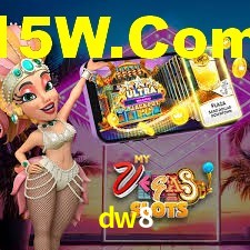 dw8 bet